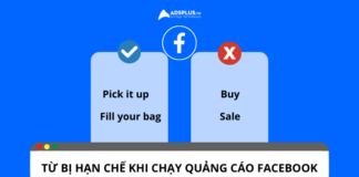 Danh sách từ hạn chế khi chạy quảng cáo Facebook Danh sách từ hạn chế khi chạy quảng cáo Facebook