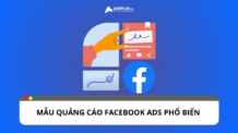 Gợi ý mẫu quảng cáo Facebook Ads phổ biến Gợi ý mẫu quảng cáo Facebook Ads phổ biến