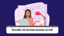 Hộ kinh doanh cá thể là gì? Ưu điểm và nhược điểm