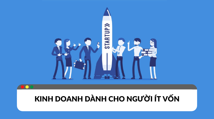 Mô hình kinh doanh cho người có ít vốn
