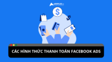 Hướng dẫn chi tiết thanh toán quảng cáo Facebook Hướng dẫn chi tiết thanh toán quảng cáo Facebook