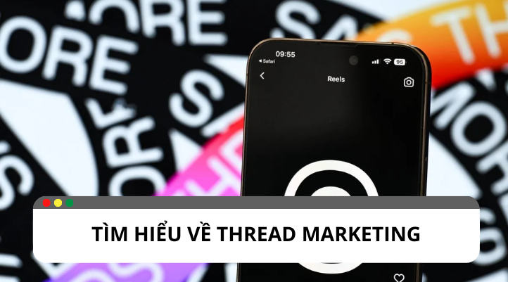Thread marketing và lợi ích sử dụng