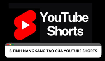 Khám phá 6 tính năng Youtube shorts sáng tạo