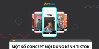 Tổng hợp một số concept xây dựng nội dung kênh TikTok Tổng hợp một số concept xây dựng nội dung kênh TikTok