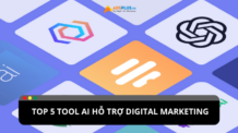 Top 5 tool AI hỗ trợ Digital Marketing hiệu quả Top 5 tool AI hỗ trợ Digital Marketing hiệu quả