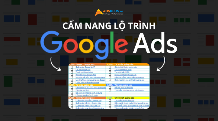 [FREE TEMPLATE] Hướng dẫn chạy quảng cáo Google Ads