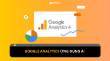 GA4 ứng dụng AI: Nâng cao dữ liệu tiếp thị GA4 ứng dụng AI: Nâng cao dữ liệu tiếp thị