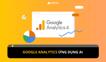 GA4 ứng dụng AI: Nâng cao dữ liệu tiếp thị GA4 ứng dụng AI: Nâng cao dữ liệu tiếp thị