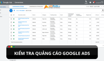 Hướng dẫn chi tiết kiểm tra quảng cáo Google Ads Hướng dẫn chi tiết kiểm tra quảng cáo Google Ads