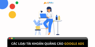 Có những loại tài khoản quảng cáo Google nào? Có những loại tài khoản quảng cáo Google nào?