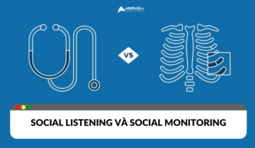 Phân biệt khái niệm Social Listening và Social Monitoring Phân biệt khái niệm Social listening và Social Monitoring