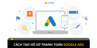 Tạo hồ sơ thanh toán Google Ads: Hướng dẫn chi tiết Tạo hồ sơ thanh toán Google Ads: Hướng dẫn chi tiết
