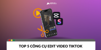 Những tool edit video TikTok không nên bỏ qua Những tool edit video TikTok không nên bỏ qua