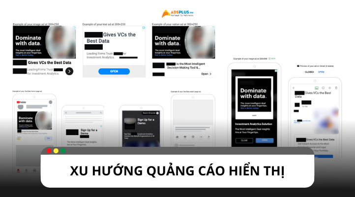 Tổng hợp những xu hướng quảng cáo hiển thị mới không thể bỏ lỡ