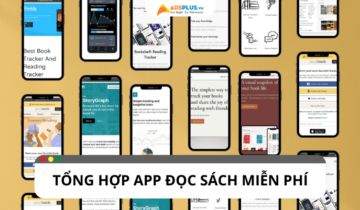 App đọc sách: Tổng hợp những ứng dụng online, offline miễn phí