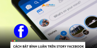 Làm thế nào để bật bình luận trên story Facebook?