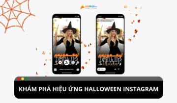 Khám phá những hiệu ứng Halloween thú vị của Instagram Khám phá những hiệu ứng Halloween thú vị của Instagram