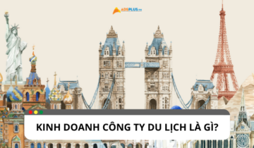 Kinh doanh công ty du lịch: những điều cần lưu ý Kinh doanh công ty du lịch: những điều cần lưu ý