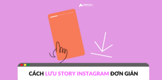 Cách lưu story Instagram trên điện thoại và máy tính Cách lưu story Instagram trên điện thoại và máy tính