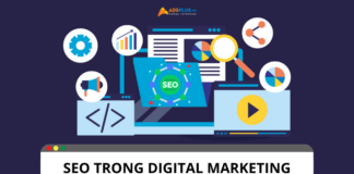 SEO trong Digital Marketing có quan trọng không? SEO trong Digital Marketing