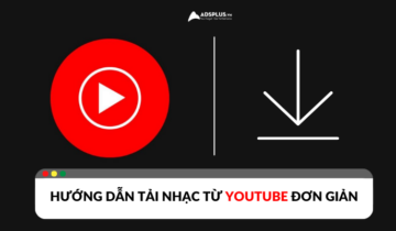 Hướng dẫn tải nhạc YouTube nhanh chóng và dễ dàng