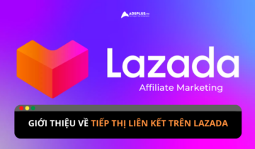Lợi ích của tiếp thị liên kết trên Lazada Lợi ích của tiếp thị liên kết trên Lazada