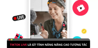TikTok Live là gì? Trải nghiệm tương tác với người dùng TikTok Live là gì? Trải nghiệm tương tác với người dùng