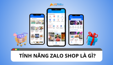 Zalo Shop là gì? Hướng dẫn tạo và bán hàng trên Zalo Shop tính năng zalo shop