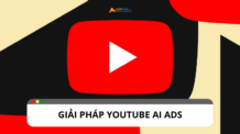Youtube AI Ads: Giải pháp quảng cáo mới Youtube AI Ads: Giải pháp quảng cáo mới