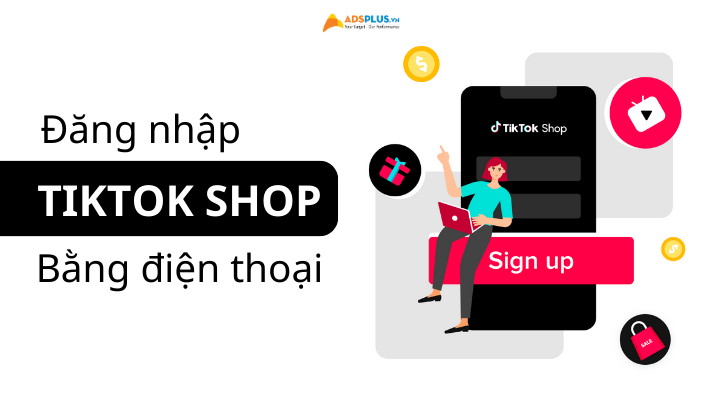 Cách đăng nhập TikTok Shop trên điện thoại