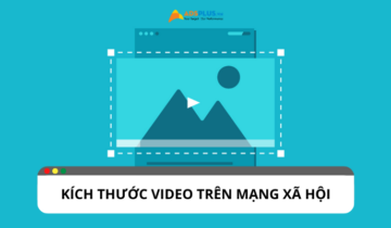 Cập nhật chi tiết về kích thước video trên mạng xã hội Cập nhật chi tiết về kích thước video trên mạng xã hội