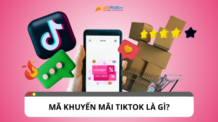 Mã khuyến mãi TikTok: Cách săn và sử dụng để tiết kiệm