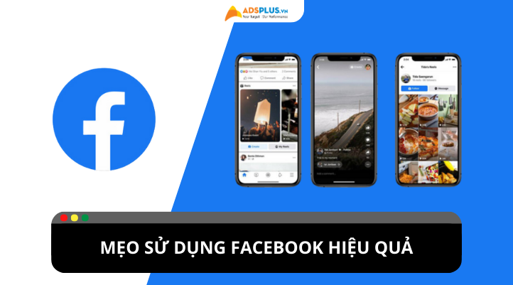 Mẹo Facebook giúp người dùng sử dụng mạng xã hội hiệu quả
