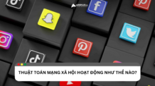 Những điều cần biết về thuật toán mạng xã hội