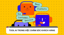 Tool AI hỗ trợ dịch vụ chăm sóc khách hàng Tool AI hỗ trợ dịch vụ chăm sóc khách hàng