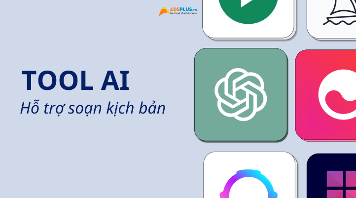 Sử dụng tool AI để viết kịch bản