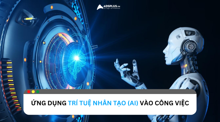 AI có thể tạo ra công việc như thế nào?