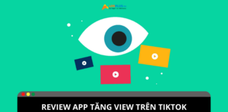 Review app tăng view miễn phí trên TikTok Review app tăng view miễn phí trên TikTok