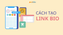 Hướng dẫn tạo link bio trên các nền tảng mạng xã hội