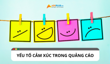 Những cảm xúc trong quảng cáo doanh nghiệp cần lưu ý Những cảm xúc trong quảng cáo doanh nghiệp cần lưu ý