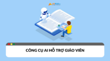 Công cụ AI cho giáo viên: Cách sử dụng AI để cải thiện giáo dục Công cụ AI cho giáo viên: Cách sử dụng AI để cải thiện giáo dục