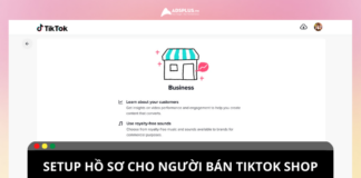 Hướng dẫn setup hồ sơ người bán TikTok Shop Hướng dẫn setup hồ sơ người bán TikTok Shop