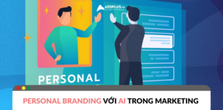 Personal branding với AI: Công cụ hữu ích Personal branding với AI: Công cụ hữu ích
