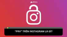 Định nghĩa “Prv” là gì trên Instagram? Cách chuyển sang chế độ này an toàn Định nghĩa "Prv" là gì trên Instagram
