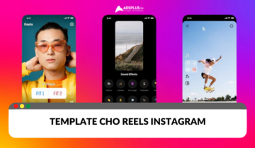 Template cho Instagram Reel là gì? Template cho Instagram Reel là gì?