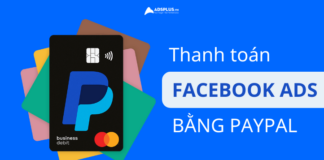 Hướng dẫn thanh toán quảng cáo Facebook bằng PayPal