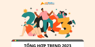 Tổng hợp toàn bộ trend, xu hướng nổi bật trên mạng xã hội 2023