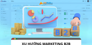 Xu hướng Marketing B2B nổi bật 2024 Xu hướng Marketing B2B nổi bật 2024