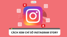 Chỉ số Instagram Story: Cách theo dõi số liệu phù hợp