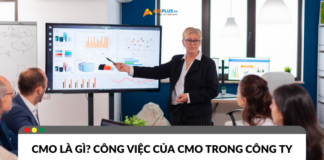 CMO là gì? Công việc của CMO trong doanh nghiệp CMO là gì? Công việc của CMO trong doanh nghiệp